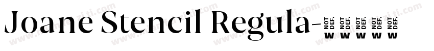 Joane Stencil Regula字体转换